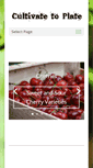 Mobile Screenshot of cultivatetoplate.com